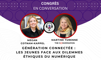Photo de Megan Cotnam-Kappel et Martine Turenne. Le texte lit : Génération connectée :  les jeunes face aux dilemmes éthiques du numérique.